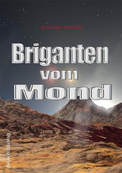 Briganten vom Mond