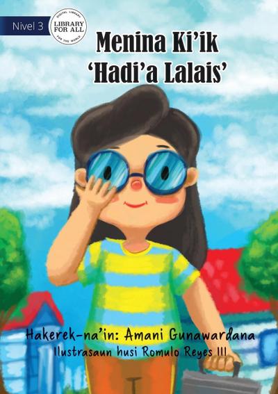 Little Miss Quick-Fix - Menina kiik Hadi’a Lalais