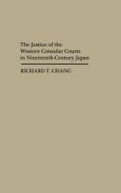 The Justice of the Western Consular Courts in Nineteenth-Century Japan.