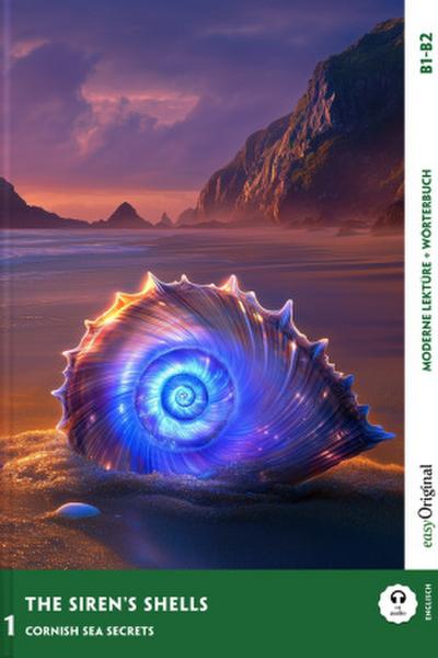 The Siren’s Shells - Englische Krimi-Lektüre B1-B2, m. 1 Audio, m. 1 Audio
