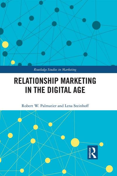 Relationship Marketing in the Digital Age