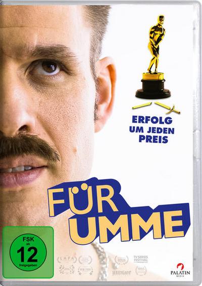 Für Umme - Erfolg um jeden Preis