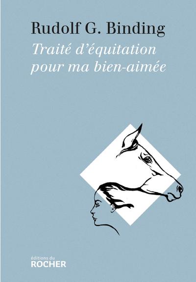 Traité d’équitation pour ma bien-aimée