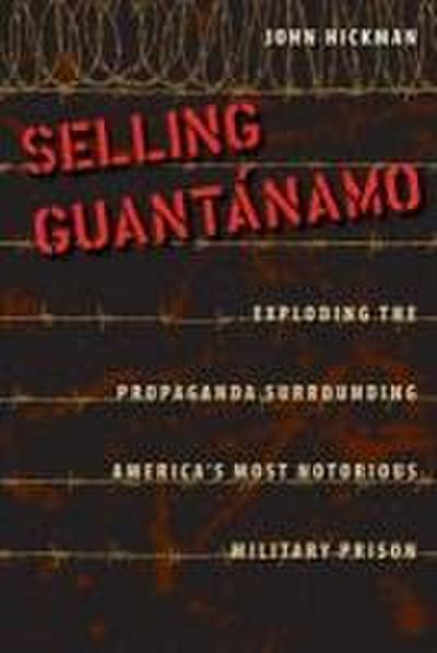 Selling Guantánamo