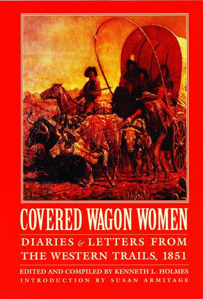 Covered Wagon Women, Volume 3