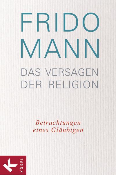 Das Versagen der Religion