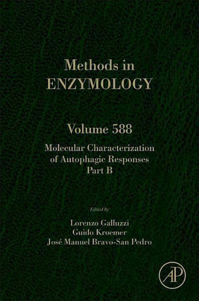 Molecular Characterization of Autophagic Responses Part B