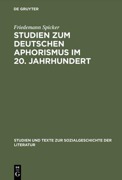 Studien zum deutschen Aphorismus im 20.Jahrhundert