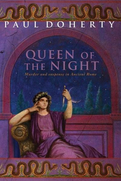 The Queen of the Night (Ancient Rome Mysteries, Book 3)
