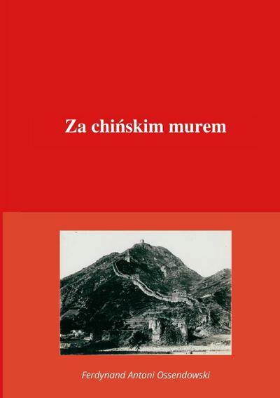 Za chi¿skim murem