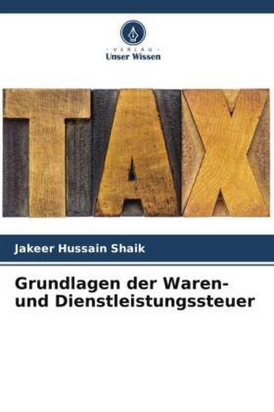 Grundlagen der Waren- und Dienstleistungssteuer