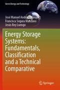 Energy Storage Systems: Fundamentals, Classificati