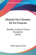 Histoire Des Chemins De Fer Francais
