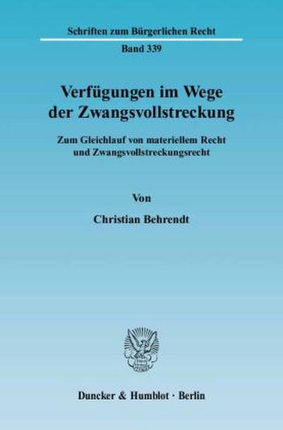 Verfügungen im Wege der Zwangsvollstreckung.
