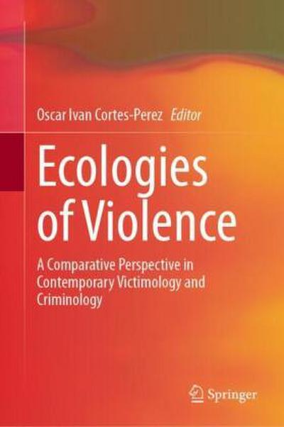 Ecologies of Violence