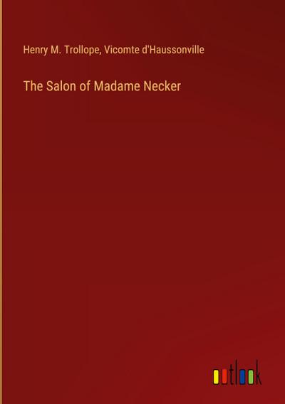 The Salon of Madame Necker
