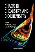CHAOS IN CHEMISTRY & BIOCHEMISTRY