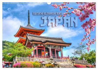 Exotische Bilderreise durch Japan (Wandkalender 2026 DIN A3 quer), CALVENDO Monatskalender