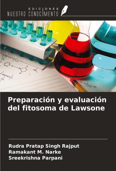 Preparación y evaluación del fitosoma de Lawsone