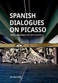 Spanish Dialogues on Picasso