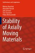 Stability of Axially Moving Materials