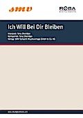 Ich Will Bei Dir Bleiben