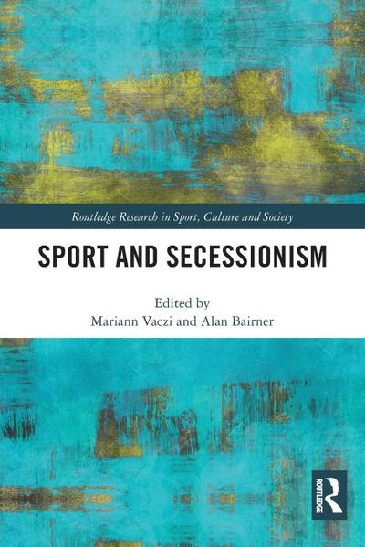 Sport and Secessionism