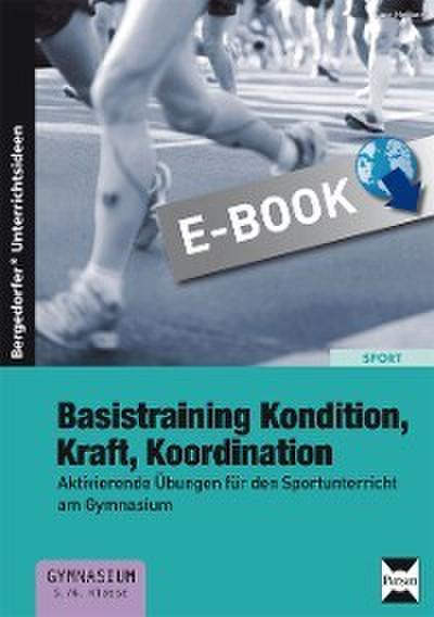 Basistraining Kondition, Kraft, Koordination