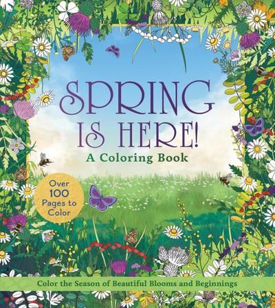 Spring Is Here! Coloring Book
