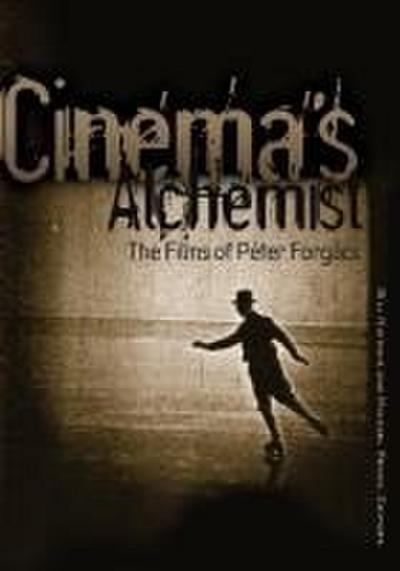 Cinema’s Alchemist
