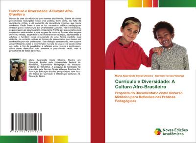 Currículo e Diversidade: A Cultura Afro-Brasileira - Maria Aparecida Costa Oliveira
