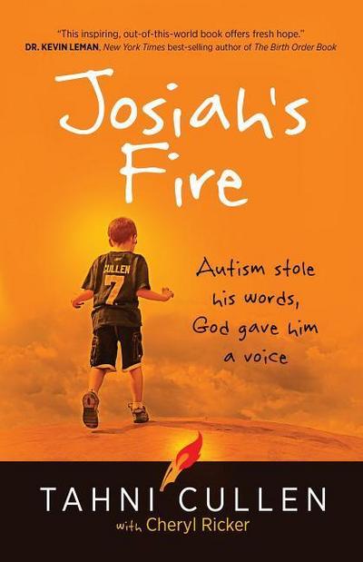 Josiah’s Fire