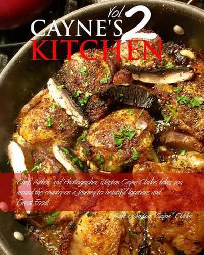 Cayne’s Kitchen Volume II