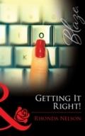 Getting It Right! (Mills & Boon Blaze) (Chicks