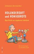 Holundersaft und Honigbrote