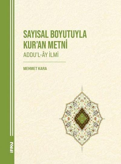 Sayisal Boyutuyla Kuran Metni Addul-Ay Ilmi