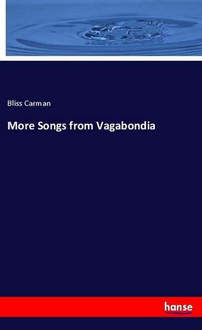 More Songs from Vagabondia