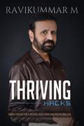 THRIVING HACKS