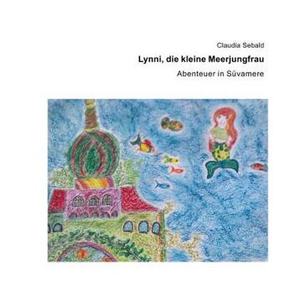 Lynni, die kleine Meerjungfrau