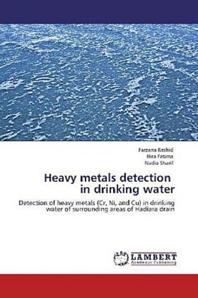 Heavy metals detection in drinking water