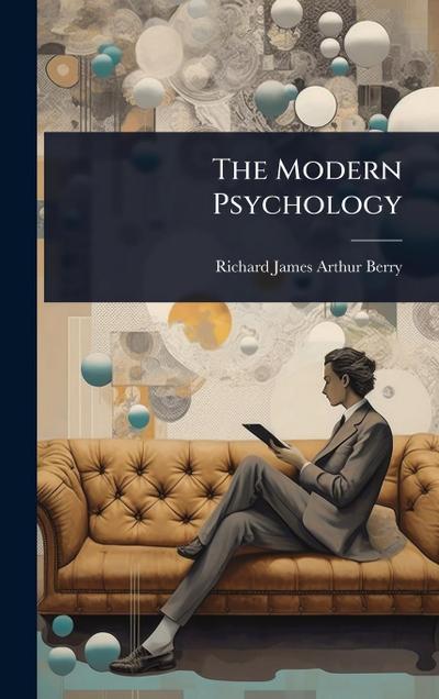 The Modern Psychology