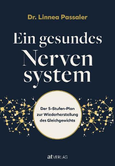 Ein gesundes Nervensystem 