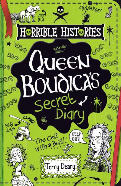 Queen Boudica’s Secret Diary