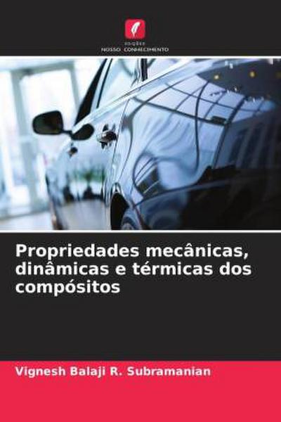 Propriedades mecânicas, dinâmicas e térmicas dos compósitos