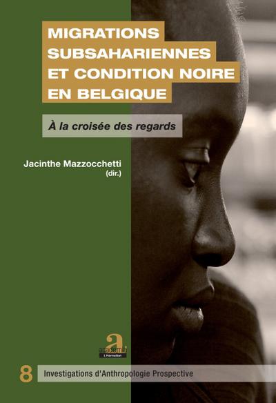 Migrations subsahariennes et condition noire en Belgique