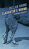 Slaughter’s Hound: Kriminalroman