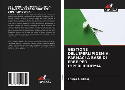 GESTIONE DELL’IPERLIPIDEMIA: FARMACI A BASE DI ERBE PER L’IPERLIPIDEMIA
