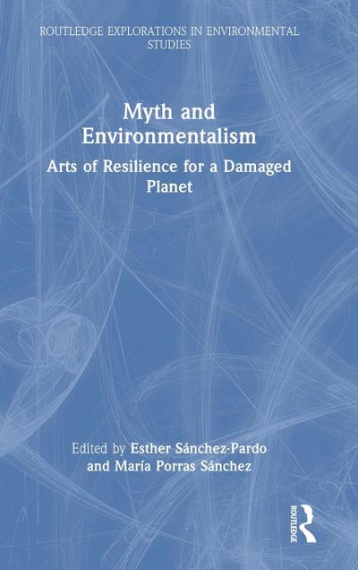 Myth and Environmentalism