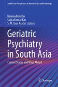 Geriatric Psychiatry in South Asia