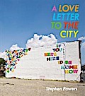 Love Letter to the City